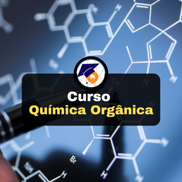 Curso Química Orgânica Anual Universidade da Química
